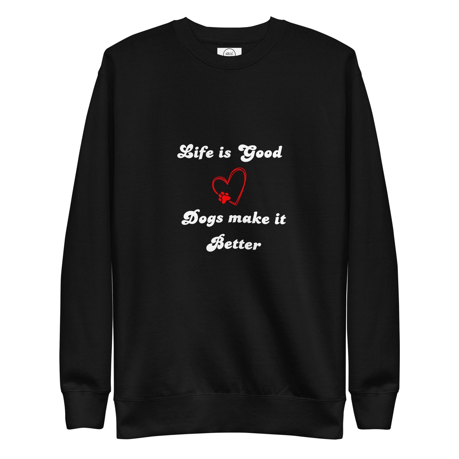 Life Is Good Dogs Make It Better Cotton Heritage M2480 Unisex Premium Sweatshirt - Pawfect Merch