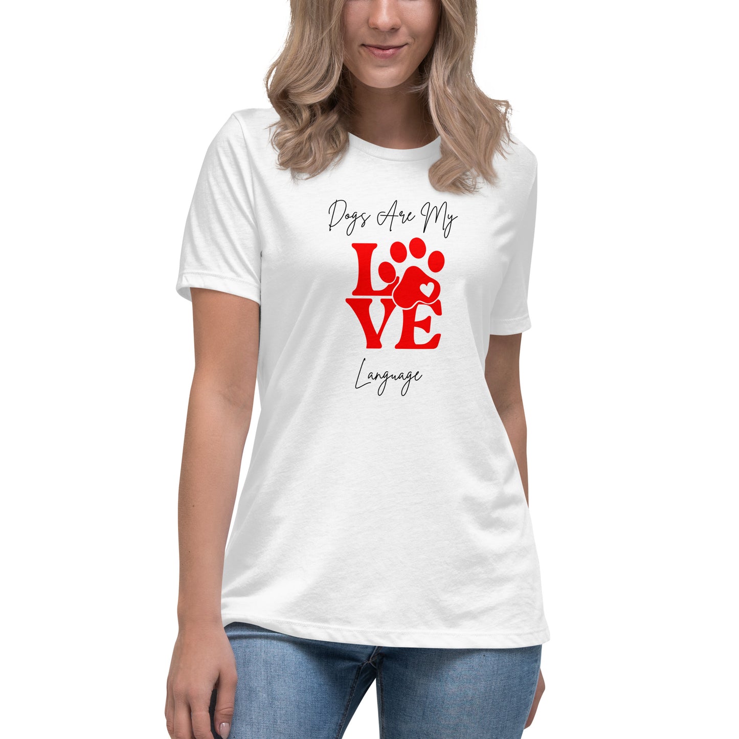 Women's Premium Cotton Relaxed T-Shirt - Dogs Are My Love Language